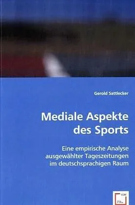 Mediale Aspekte des Sports