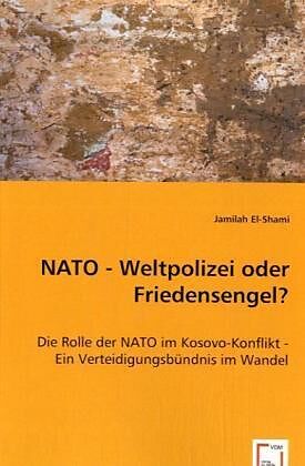 NATO - Weltpolizei oder Friedensengel?