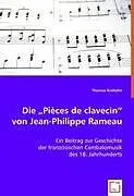 Die "Pièces de clavecin" von Jean-Philippe Rameau