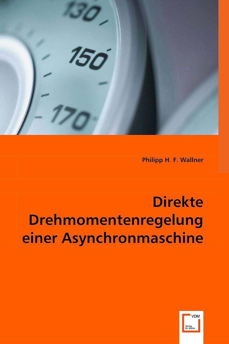 Direkte Drehmomentenregelung einer Asynchronmaschine