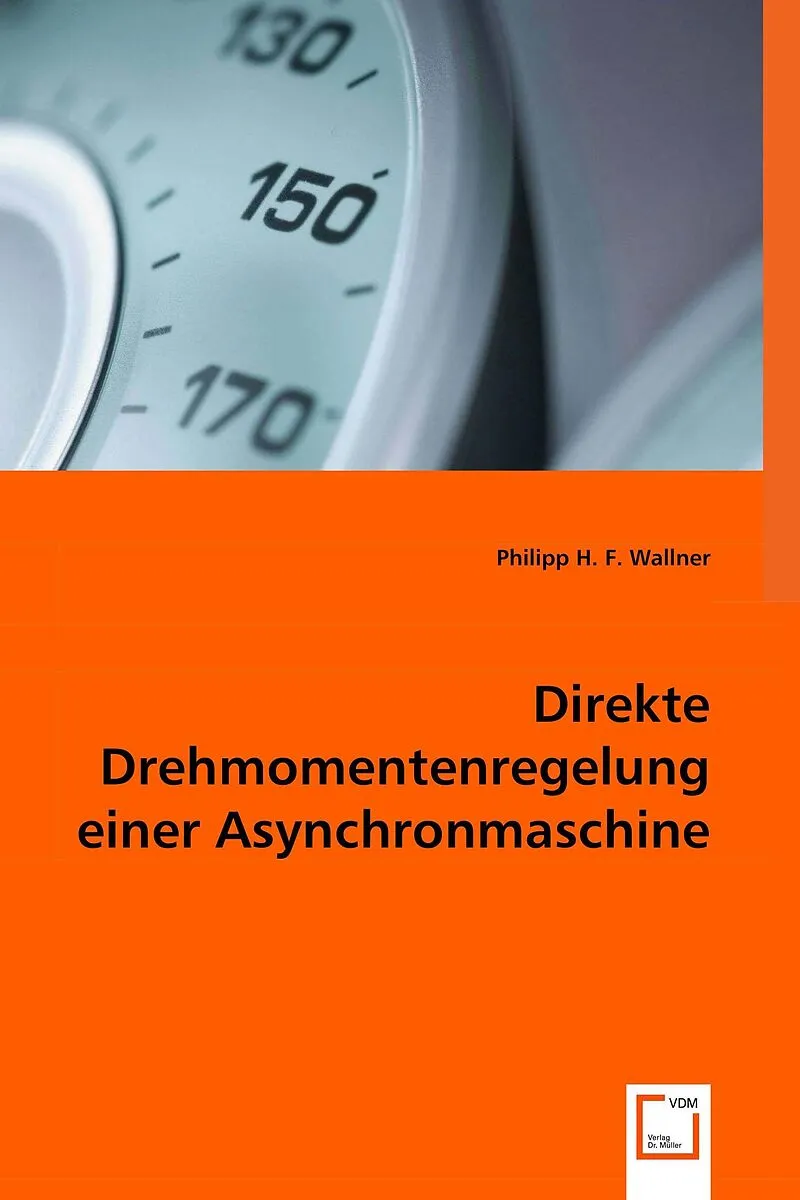 Direkte Drehmomentenregelung einer Asynchronmaschine