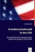 Präsidentschaftswahl in den USA