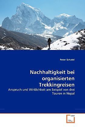 Nachhaltigkeit bei organisierten Trekkingreisen