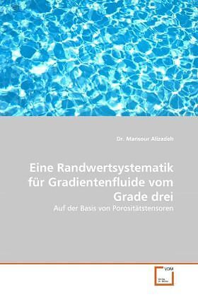 Eine Randwertsystematik für Gradientenfluide vom Grade drei
