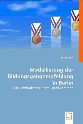 Modellierungder Bildungsgangempfehlungin Berlin