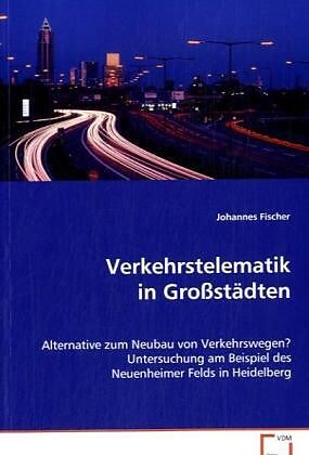 Verkehrstelematik in Grossstädten