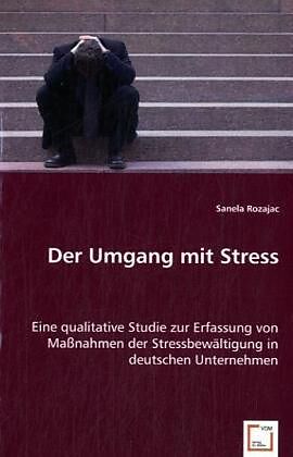 Der Umgang mit Stress