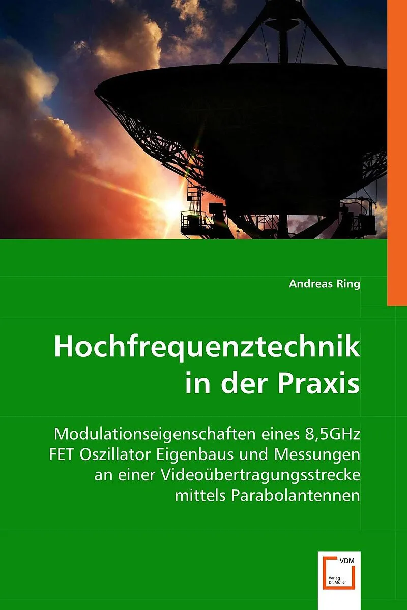 Hochfrequenztechnik in der Praxis