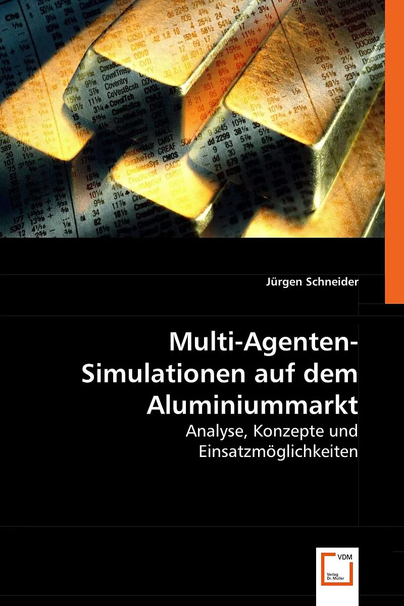 Multi-Agenten-Simulationen auf dem Aluminiummarkt