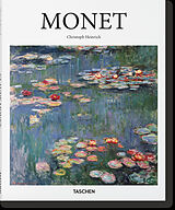 Broschiert Claude Monet : 1840-1926 : saisir l'image toujours mouvante de la réalité du monde von Christoph Heinrich