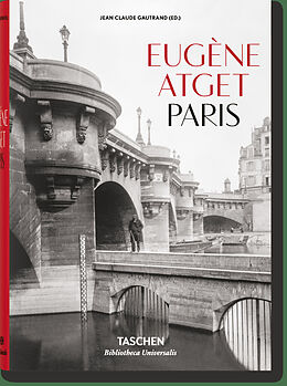 Fester Einband Eugène Atget. Paris von Jean Claude Gautrand