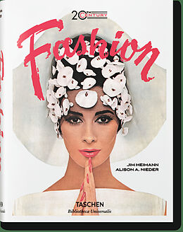 Fester Einband 20th-Century Fashion. 100 Years of Apparel Ads von Alison A. Nieder