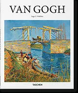 Broschiert Vincent Van Gogh : 1853-1890 : vision et réalité von Ingo F. Walther