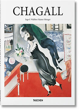 Broché Marc Chagall : 1887-1985 : le peintre-poète de Ingo F. Walther