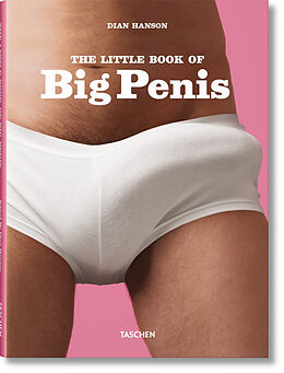 Kartonierter Einband The Little Book of Big Penis von Dian Hanson