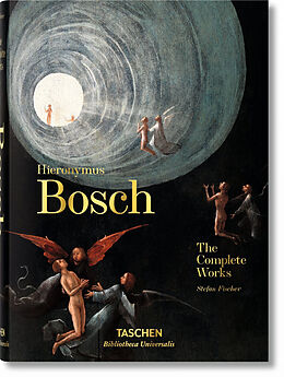 Fester Einband Hieronymus Bosch. The Complete Works von Stefan Fischer
