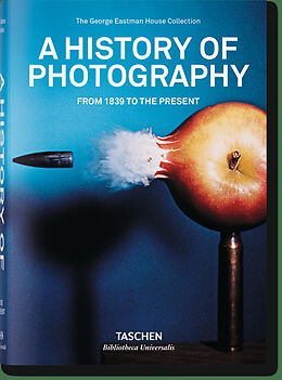 Livre Relié A History of Photography. From 1839 to the Present de 