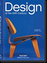 Fester Einband Design of the 20th Century von Charlotte & Peter Fiell, TASCHEN