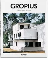Fester Einband Gropius von Gilbert Lupfer & Paul Sigel, TASCHEN