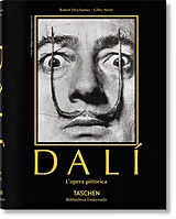 Fester Einband Dalí. L'opera pittorica von Gilles Néret, Robert Descharnes