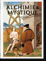  Alchimie & mystique : le musée hermétique von Alexander Roob