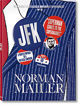 Fester Einband Norman Mailer. JFK. Superman kommt in den Supermarkt von Norman Mailer
