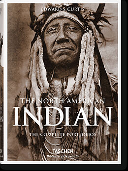 Fester Einband Die Indianer Nordamerikas. Die kompletten Portfolios von Edward S. Curtis