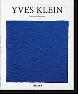 Broschiert Yves Klein : 1928-1962 : international Klein Blue von Hannah Weitemeier