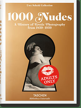  1.000 nudes : a history of erotic photography from 1839-1939 von Hans Michael Koetzle