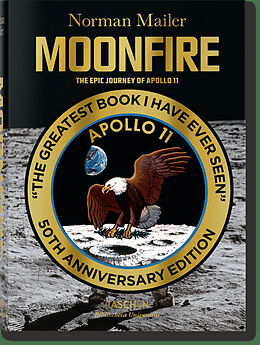Fester Einband Norman Mailer. MoonFire. Die legendäre Reise der Apollo 11 von Norman Mailer
