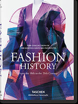 Fester Einband Geschichte der Mode vom 18. bis zum 20. Jahrhundert von Akiko Fukai, Tamami Suoh, Miki u a Iwagami