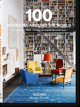Fester Einband 100 Interiors Around the World von 
