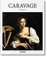 Broschiert Caravage, 1571-1610 : un génie précurseur von Gilles; Lambert, Gilles Néret