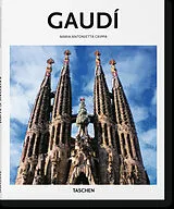 Broschiert Antoine Gaudi : 1852-1926 : de la nature à l'architecture von Maria Antonietta Cripa