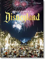 Fester Einband Walt Disneys Disneyland von Chris Nichols