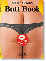 Broché Butt book : the dawning of the age of ass de Dian Hanson's