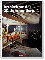 Fester Einband Architektur des 20. Jahrhunderts von Gabriele Leuthäuser, Peter Gössel