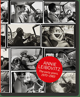 Fester Einband Annie Leibovitz. The Early Years. 19701983 von Jann S. Wenner, Lucy Sante