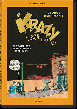 Fester Einband George Herrimans "Krazy Kat". Die kompletten Sonntagsseiten in Farbe 19351944 von Alexander Braun