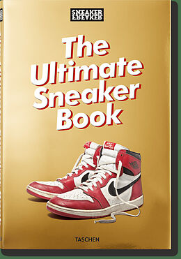 Livre Relié Sneaker Freaker. The Ultimate Sneaker Book de Simon Wood