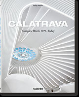 Broschiert Santiago Calatrava : complete works 1979-today von Philip Jodidio