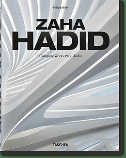 Fester Einband Zaha Hadid. Complete Works 1979Today. 2020 Edition von Philip Jodidio