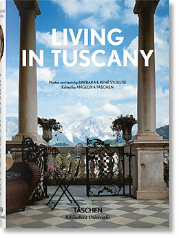 Fester Einband Living in Tuscany von Barbara &amp; René Stoeltie
