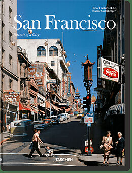 Livre Relié San Francisco. Portrait of a City de Richie Unterberger