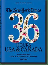 Fester Einband The New York Times 36 Hours. USA & Canada. 3rd Edition von