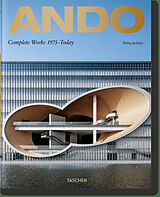 Fester Einband Ando. Complete Works 1975Today von Philip Jodidio