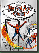 Fester Einband The Marvel Age of Comics 19611978. 40th Ed. von Roy Thomas
