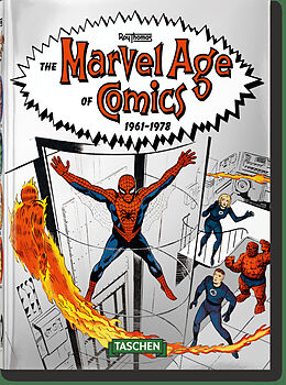 Livre Relié The Marvel Age of Comics 19611978. 40th Ed de Roy Thomas