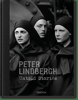 Fester Einband Peter Lindbergh. Untold Stories von Felix Krämer, Wim Wenders