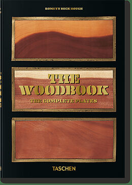 Kartonierter Einband Romeyn B. Hough. The Woodbook. The Complete Plates von Klaus Ulrich Leistikow